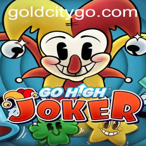 Explore the Thrilling World of GoHighJoker in Gold City