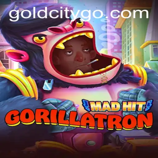 MadHitGorillatron: The Thrilling Adventure in Gold City