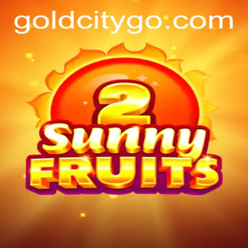 Exploring the Exciting World of SunnyFruits2 and the Quest for Gold City