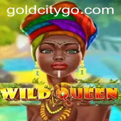 A Journey Through WildQueen: Gold City - Adventure Awaits