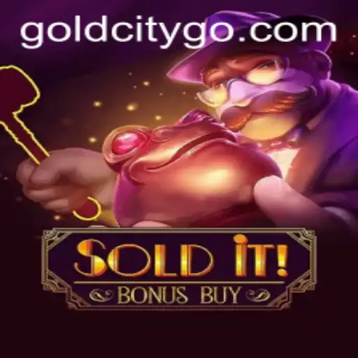 Exploring the Thrilling World of SolditBonusBuy: Unveiling the Secrets of Gold City